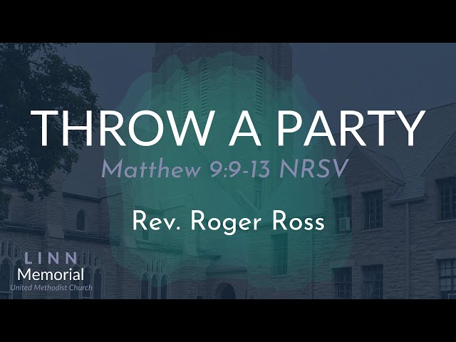 Sunday Morning Worship - Throw a Party