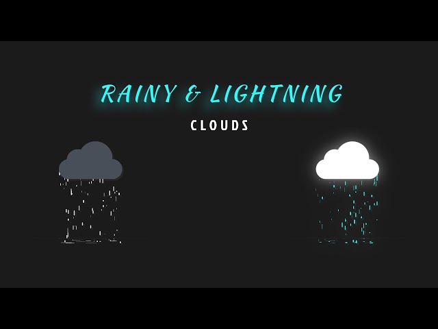 How to make Animated Rainy & Lightning clouds | Dev Tech