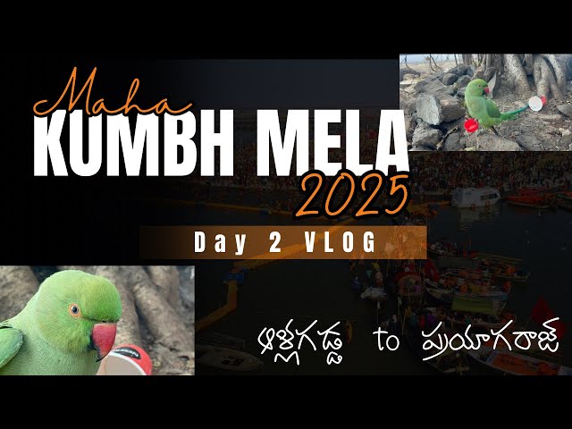 Day 2 in our journey for Maha Kumbhamela