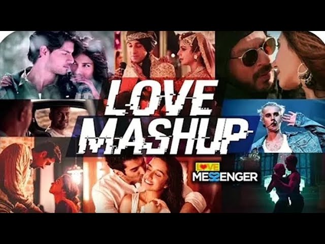 Love Mashup 2019 | Bollywood and Hollywood Mashup 2019