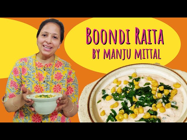 बूंदी रायता बनाने की विधि | Restaurant Style Boondi Raita by Manju Mittal