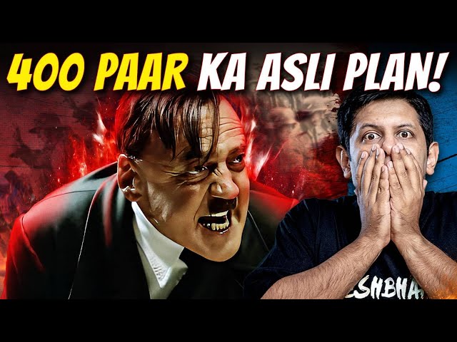 Ab Ki Baar - No 400 Paar?? | Supreme Leader's Meltdown | Akash Banerjee