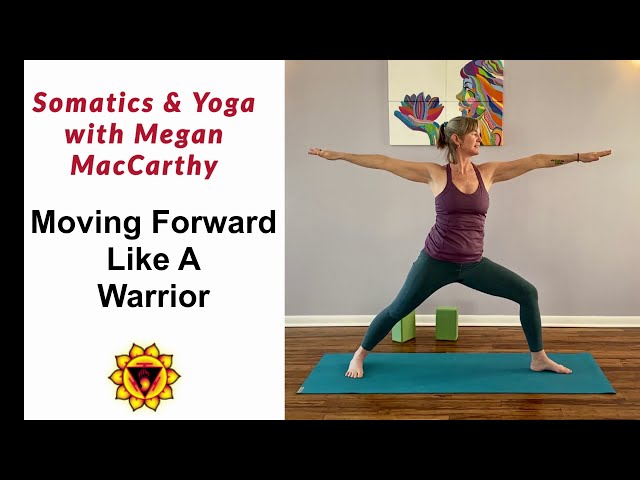 Moving Forward Like A Warrior Yoga