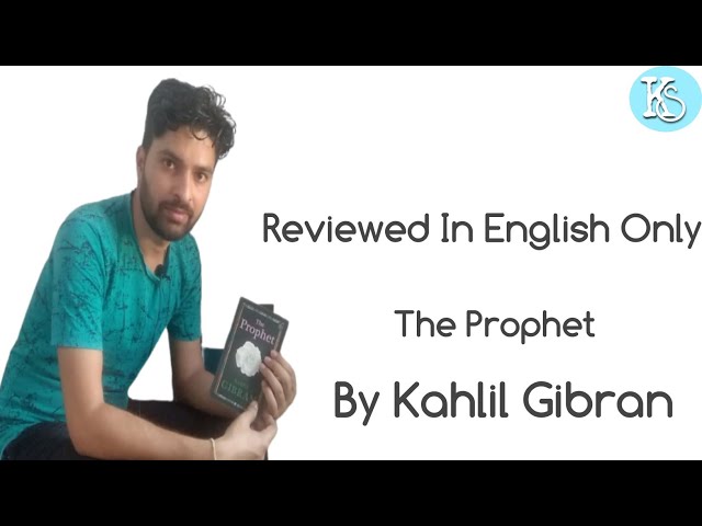 The Prophet by Kahlil Gibran || Review of The Prophet || My Opinion of The Prophet || The Prophet