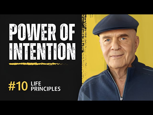 The Power of Intention - Dr. Wayne Dyer