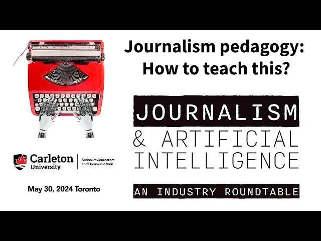 Journalism & AI roundtable: How to teach this?