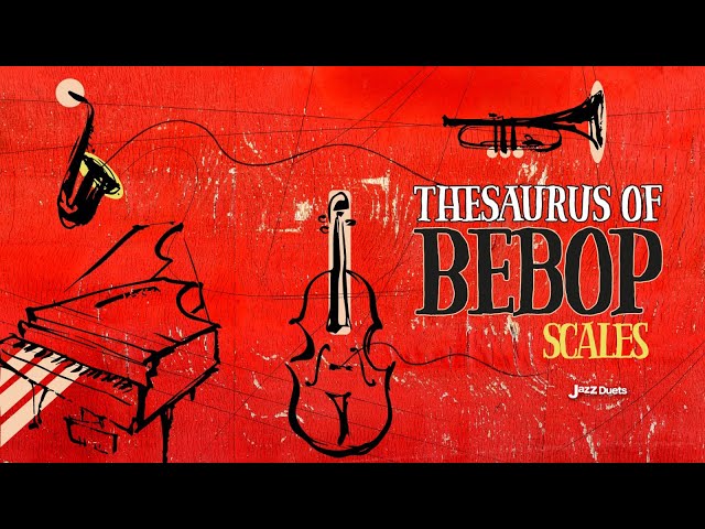 Thesaurus of Bebop scales Audio Book