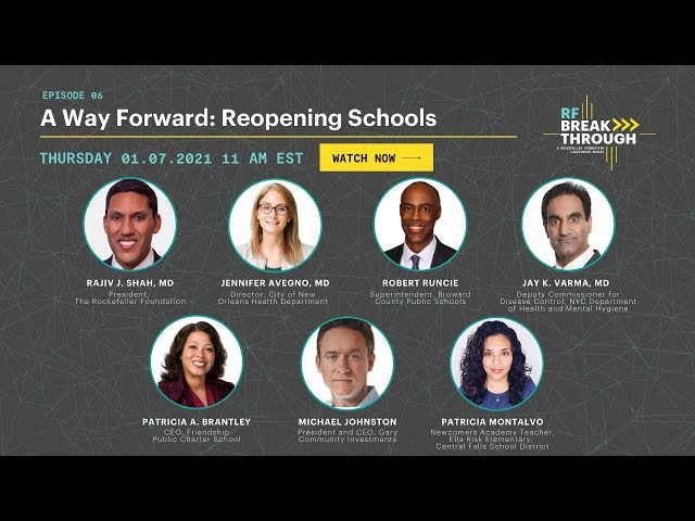 #RFBreakthrough l A Way Forward: Reopening Schools