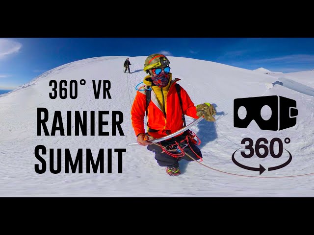 🎥 ⛰️ VR 360 Degree Mountain Climbing Mt Rainier - Emmons Glacier Camp Schurman Route + Tips & Tricks