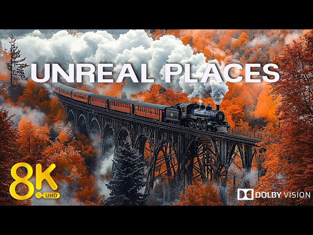 WONDERS of 8K HDR 60FPS Dolby Vision Revealed | UNREAL PLACES