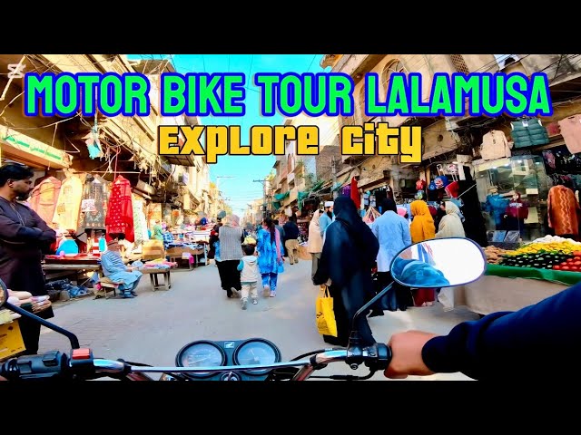 Moto 🏍️ bike tour lalamusa city 🏙️ 4k 60fps / lalamusa bazar tour on bike / Lalamusa with captains