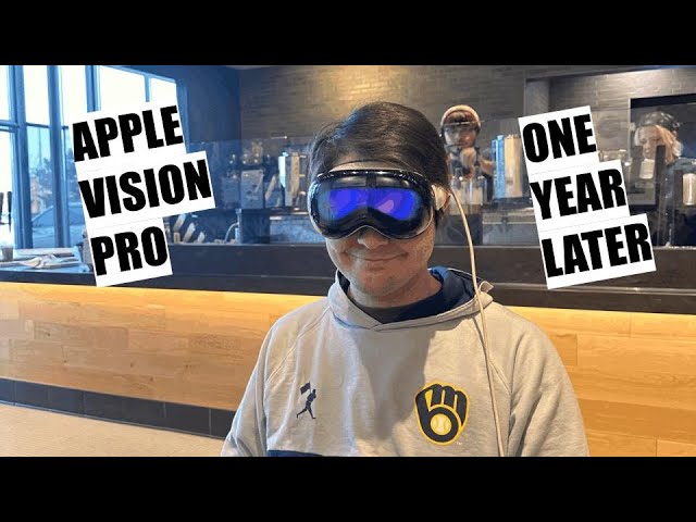 Apple Vision Pro - One Year Later