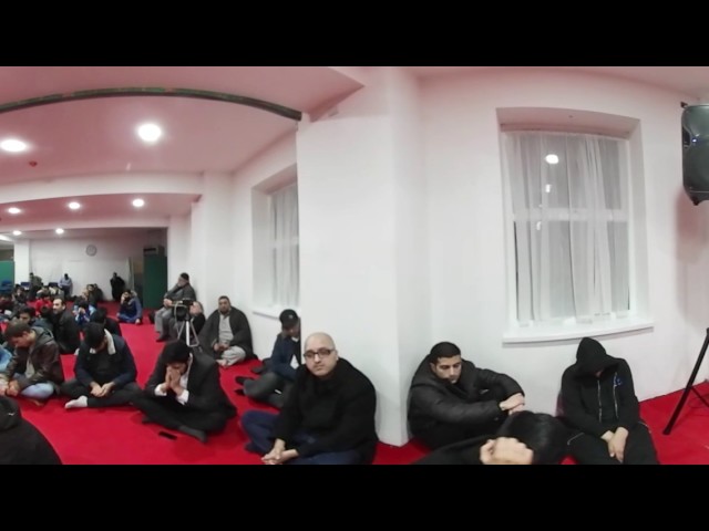 PART 4  360 DEGREE VIDEO MAJLIS AT 404 MOSS LANE MANCHESTER