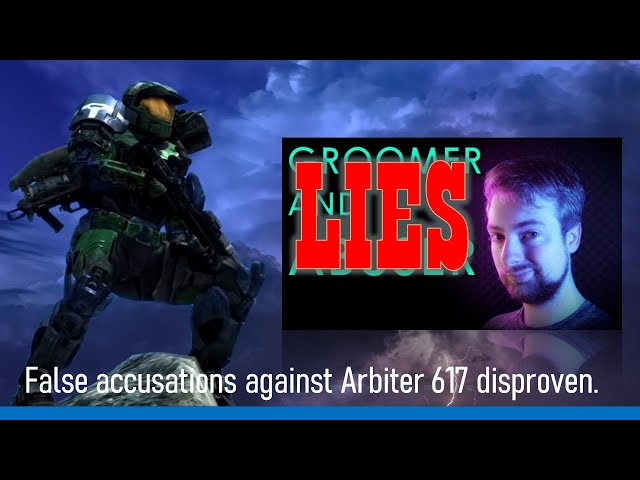 Exposing lies against Arbiter 617 by NatorGreen7000