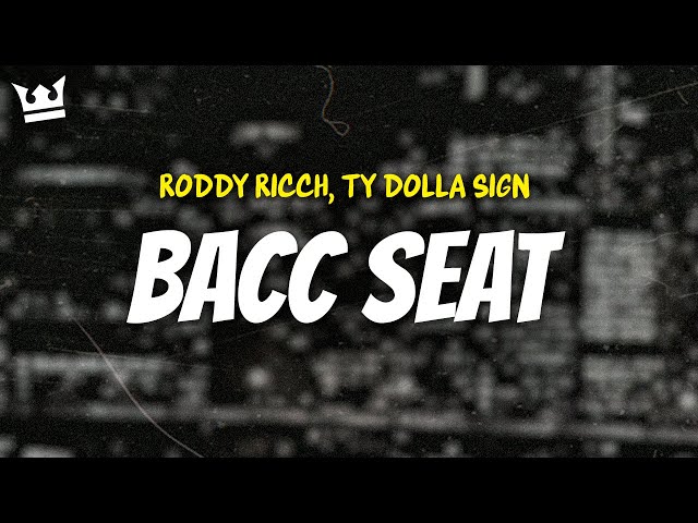 roddy ricch, ty dolla sign - BACC SEAT (LYRICS)