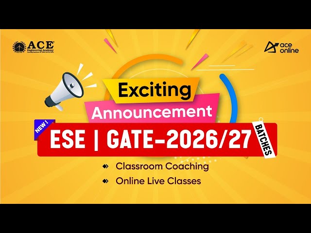 📢Exciting Announcement 📢 | New ESE, GATE-2026/27 Batches💡| Classroom & Exclusive Online Live Classes