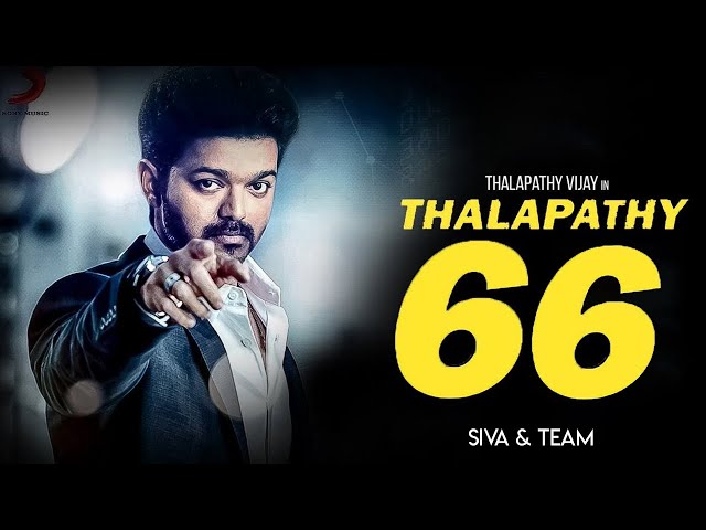 Thalapathy 66 Massive Update | Vijay | Siruthai Siva | #Nettv4u