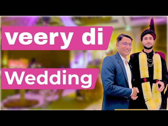 Veery di Wedding | kumkum bhagya | Sahiwal Wedding |  ashish chanchlani | Ajwa Garden