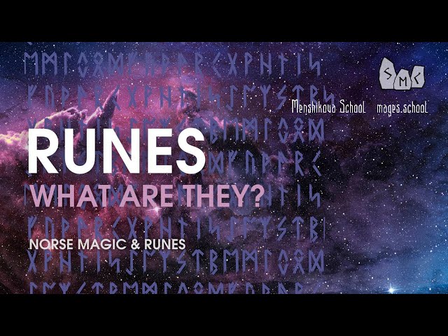 Runes: What Are They?