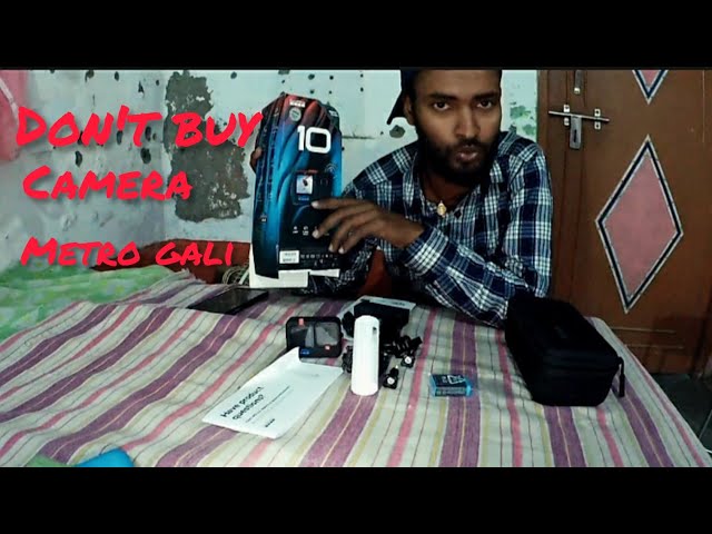 Gopro Hero 10 | Don't Buy Any camera Kolkata  metro gali