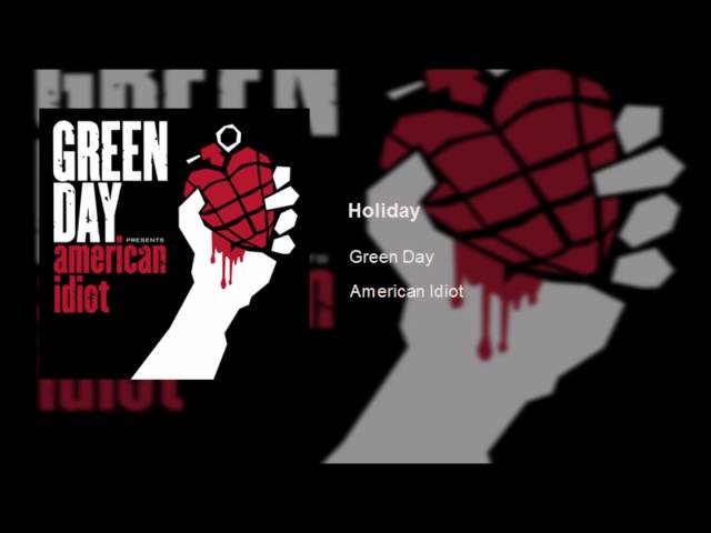 Green Day - Holiday (Clean)