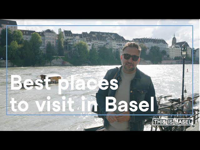 Places to visit in Basel | Switzerland