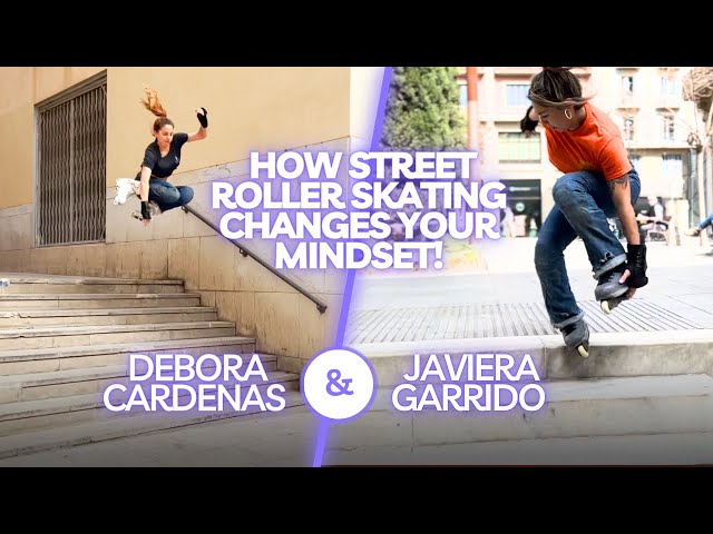 Girls Skate Barcelona: How street roller skating Changes Your Mindset!