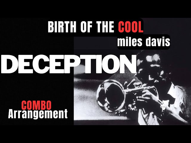 Deception (Miles Davis) Birth Of The Cool - Combo Arrangement