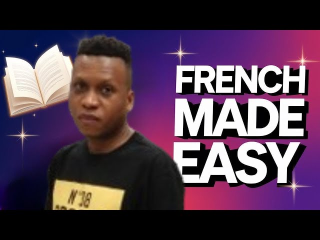 FRENCH Grammar Secrets My Daughter Taught Me Everything!