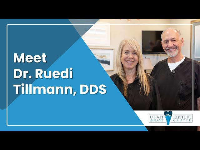 Meet Dr. Ruedi Tillmann, DDS | Utah Denture & Implant Center in Kaysville, UT