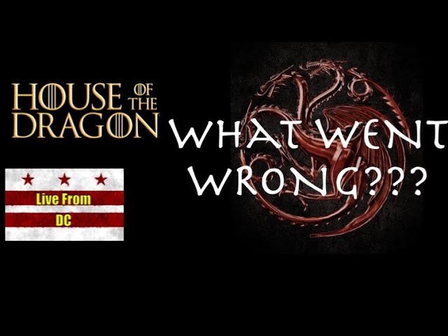 House of the Dragon, Season 2, What Went Wrong????