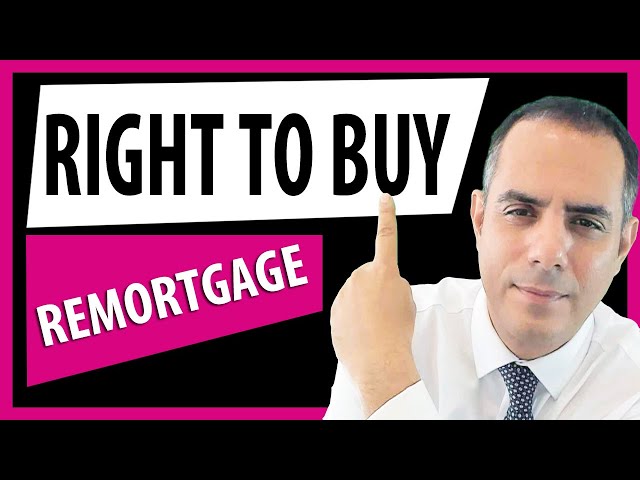 Right to Buy Loans Remortgage for better rates or home improvements