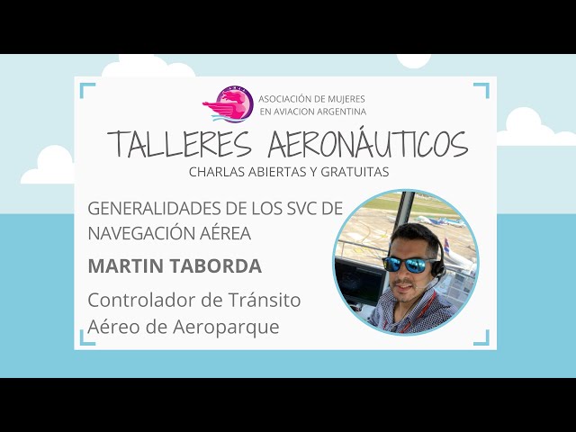 AMAA - Talleres Aeronáuticos: #9 Servicios de Tránsito Aéreo