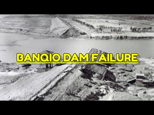 Worst Dam Failure of The World 😱😱| Banqio Dam Failure - China 🇨🇳