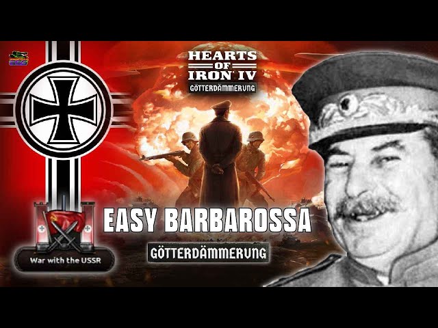 Barabarossa Made Easy: Complete Guide For Hoi4 Germany Gotterdammerung Dlc