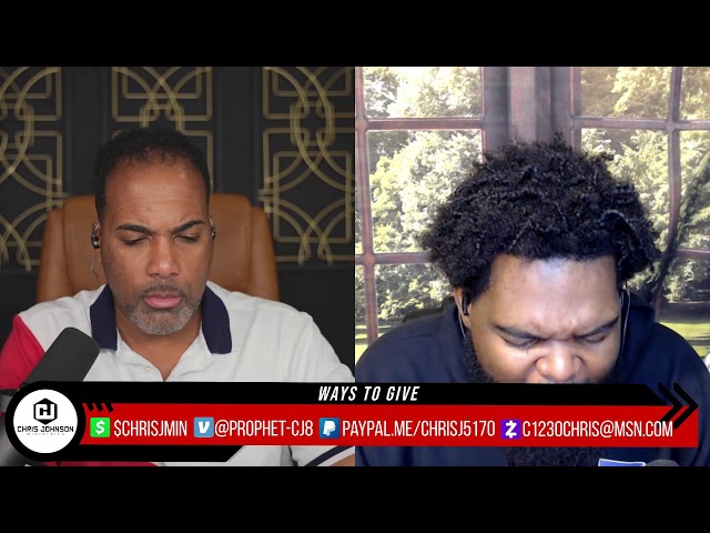 What God Is Saying |  Dr Chris Johnson & Prophet Ronnie Adderly