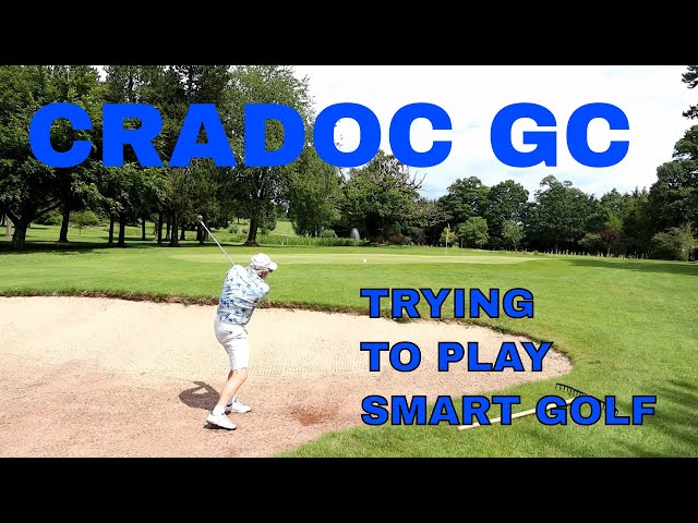 Cradoc (revisited) Trying to play Smart Golf