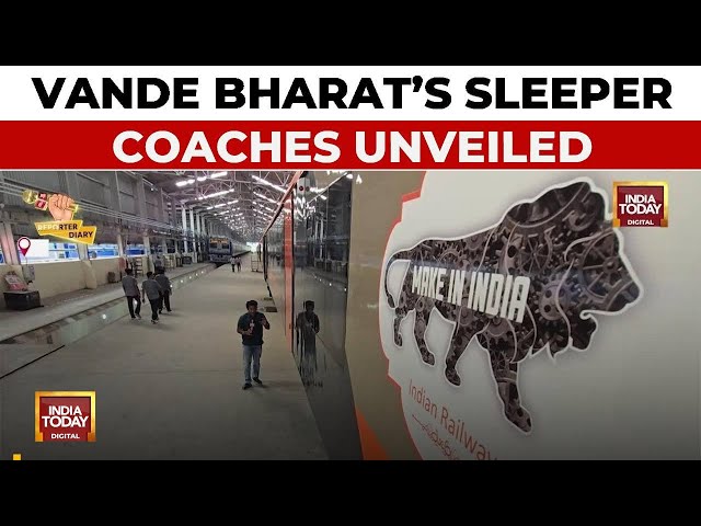 Vande Bharat's Sleeper Coaches: A New Reality Of Luxury And Comfort | India Today | Reporter Diary