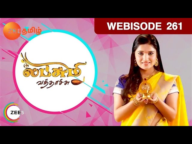 EP 261 - Lakshmi Vanthachu - Indian Tamil TV Show - Zee Tamil