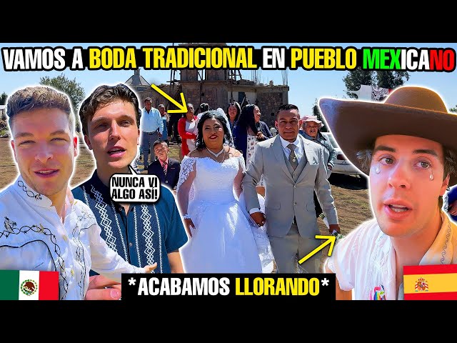 VAMOS a BODA TRADICIONAL en PUEBLO MEXICANO😱🇲🇽 ¡¡Es una locura!!