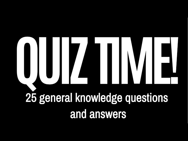 25 General Knowledge Questions | GK Questions and Answers| GK questions in English with Explanation.