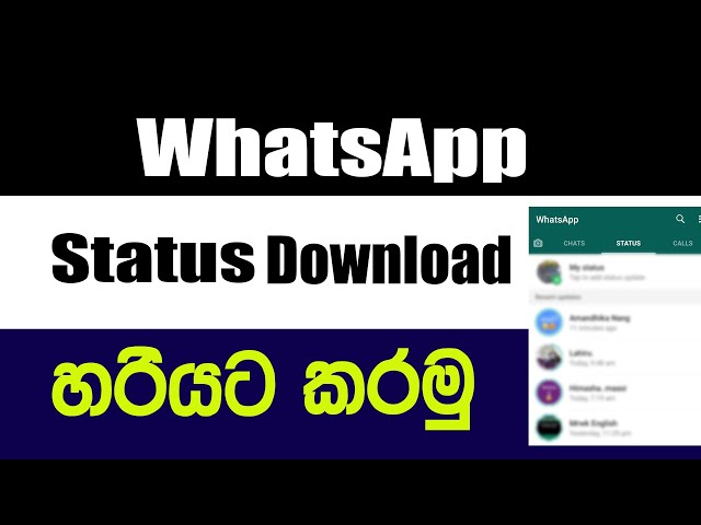 how to download WhatsApp status Sinhala | Waruna Bro