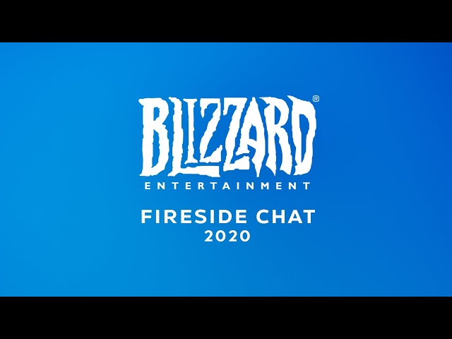 2020 Blizzard Fireside Chat