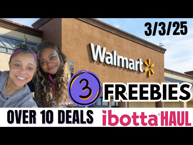 Walmart Deals 3/3/25: Walmart Ibotta Haul: Couponing At Walmart This Week: 3 FREEBIES: OVER 10 DEALS