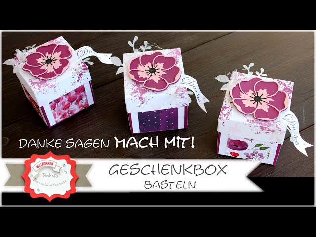 Verpackung basteln - Box - Mohnblüten Box basteln - Geschenkverpackung - Stampin Up -  Danke sagen