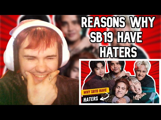 ATIN REACTS | Pop Culture PH - Reasons Why SB19 Have Haters | Reaction!