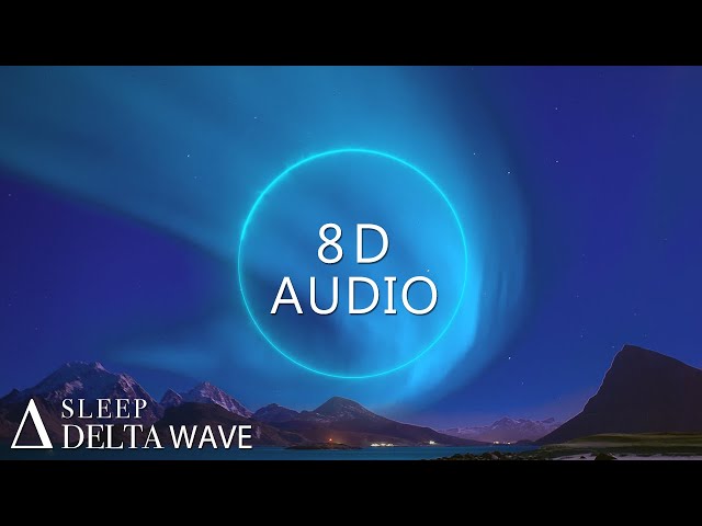 8D🎧REM Sleep Music - Deep Sleep Meditation - Pain & Stress Relief - Binaural Beats