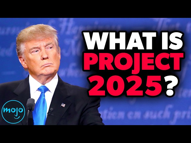 Project 2025 Explained