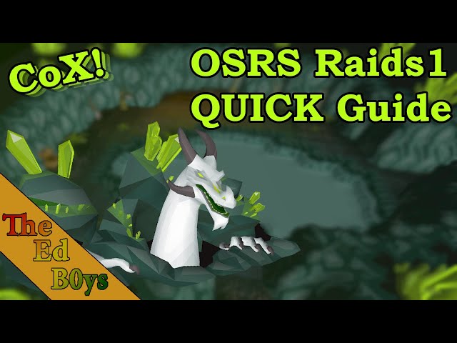 OSRS Quick Chambers of Xeric Guide | Learn Raids 1 (Quick CoX Guide)