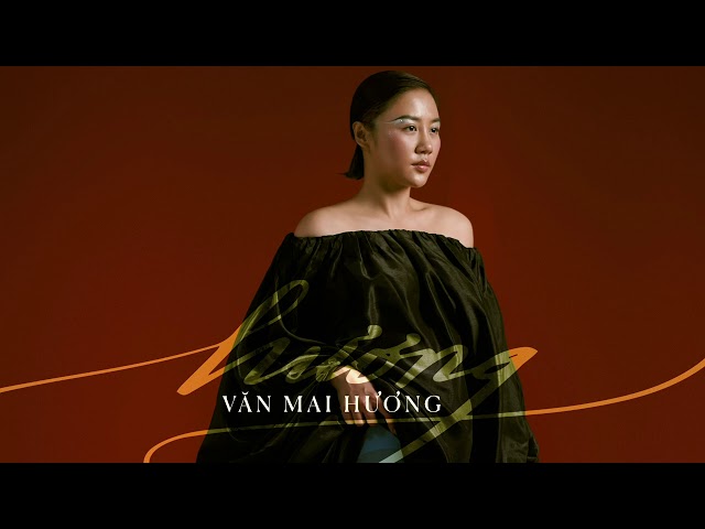 “hương” - Văn Mai Hương’s 3rd album - #3 Spoiler audio